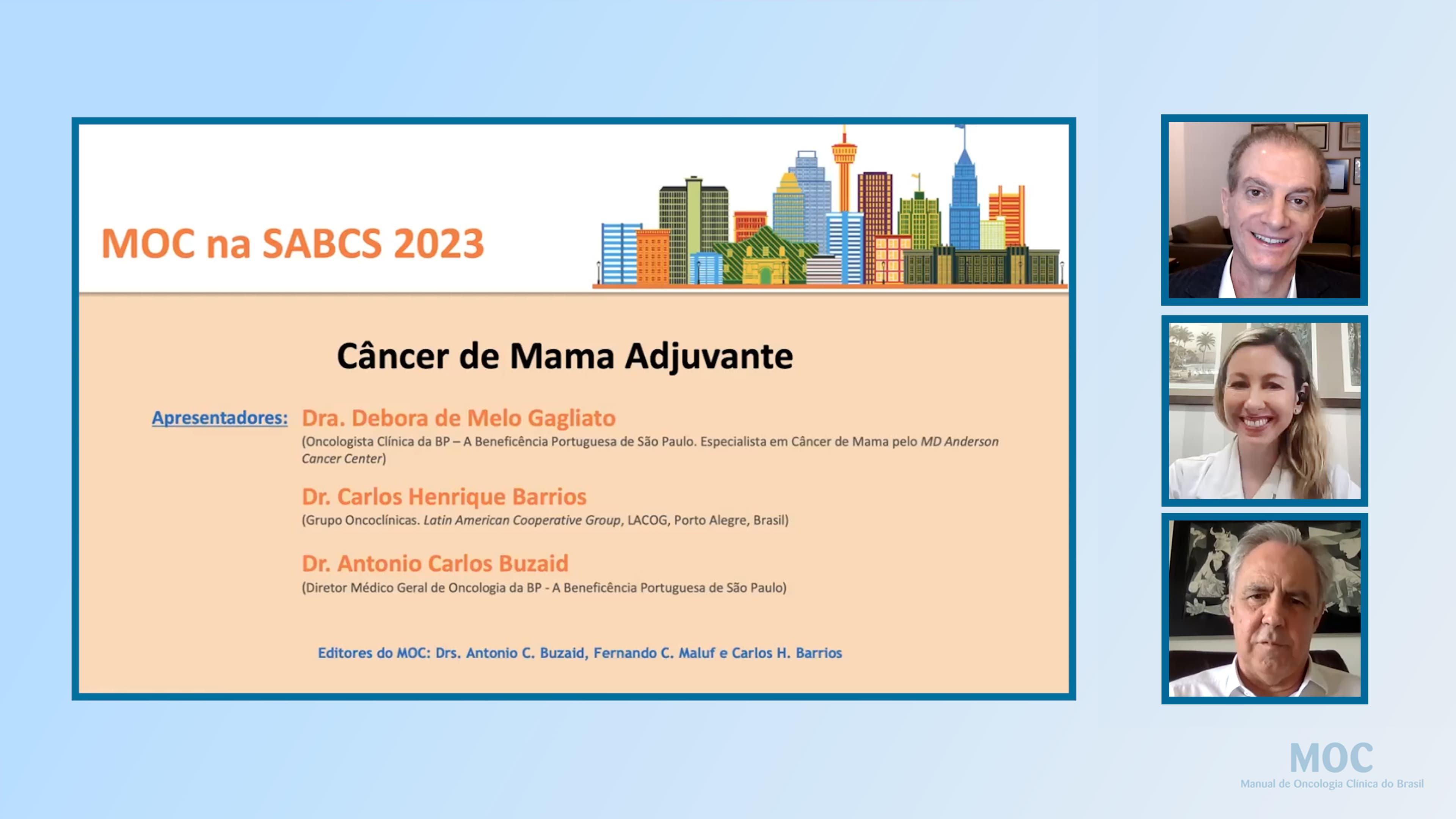 San Antonio 2023: MAMA - Adjuvância | Dra. Debora Gagliato, Dr. Carlos Barrios e Dr. Antonio C. Buzaid