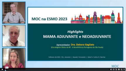 ESMO 2023: Câncer de Mama Adjuvante e Neoadjuvante | Dra. Debora Gagliato