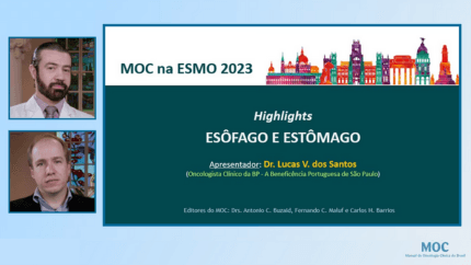 ESMO 2023: ESÔFAGO E ESTÔMAGO | Dr. Lucas dos Santos