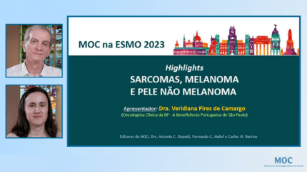 ESMO 2023: MELANOMA E SARCOMA | Dra. Veridiana Camargo