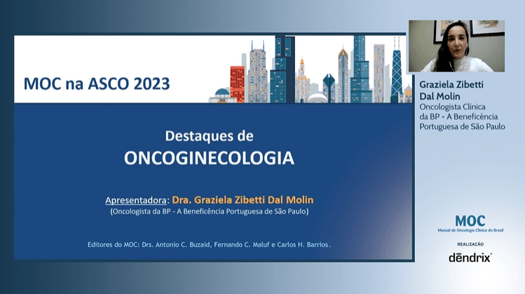 ASCO 2023: Oncoginecologia | Dra. Graziela Dal Molin
