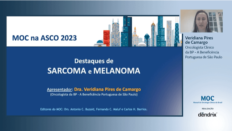 ASCO 2023: Sarcoma e melanoma | Dra. Veridiana Camargo