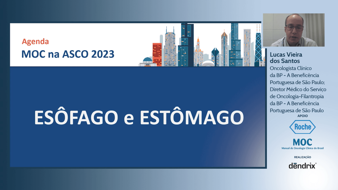 Agenda Pré-ASCO 2023: CÂNCER GI – Esôfago e Estômago | Dr. Lucas Vieira dos Santos