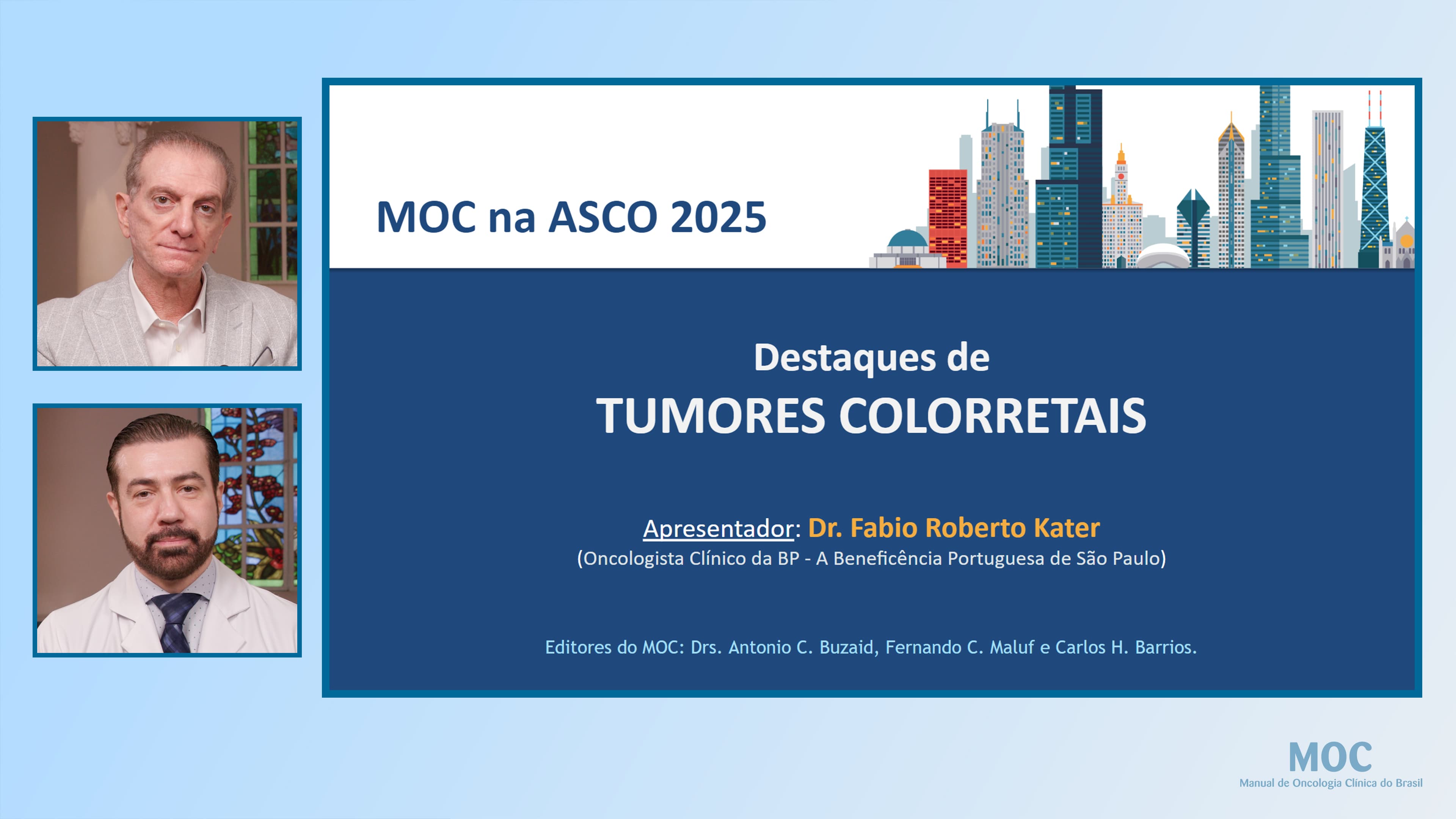 ASCO 2025: Tumores Colorretais | Dr. Fabio Kater