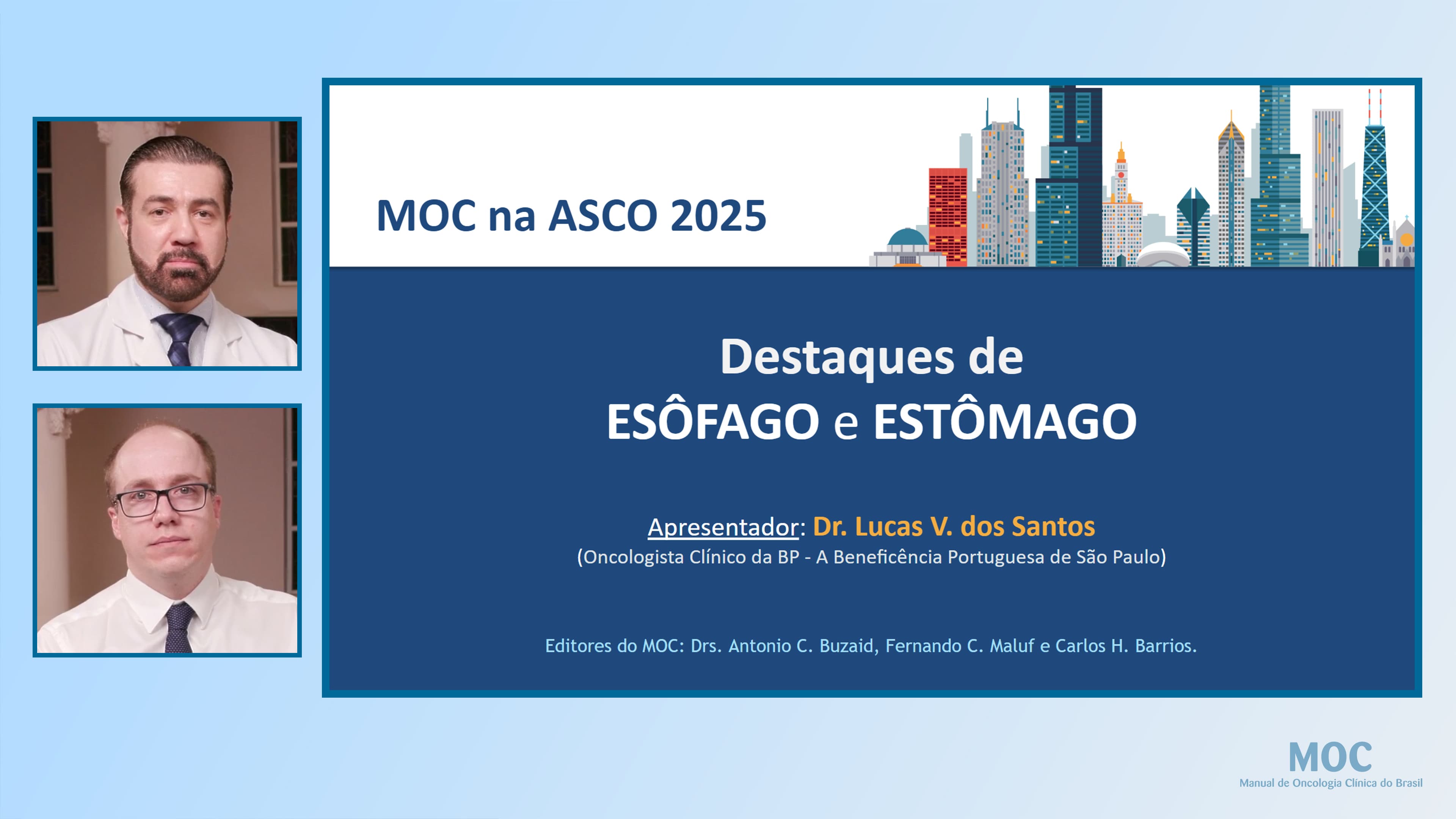 ASCO 2025: Câncer de esôfago e estômago | Dr. Lucas dos Santos