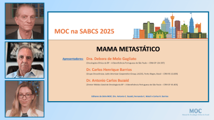 SABCS 2025: Mama Metastático | Dra. Debora Gagliato, Dr. Carlos Barrios e Dr. Antonio C. Buzaid